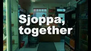 Sjoppa, together - trailer