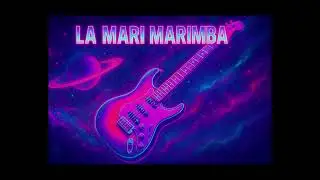 LA MARI MARIMBA - EL BEATSHOW