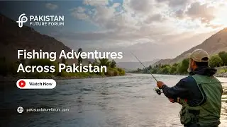 Fishing Tourism Adventures Across Pakistan&rsquo;s Waters