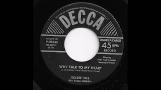 Goldie Hill - Why Talk To My Heart