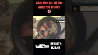 Call of Duty Warzone Rebirth- Shot Him Out The Armored Truck!! 😎