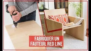 Fabriquer un fauteuil Red Line