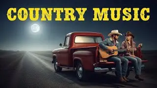 COUNTRY ROAD NIGHT BALLADS &ndash; Calm Country Music for Late Drives 🌙🚚