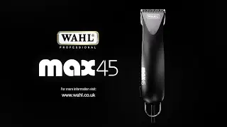 WAHL - Max 45 Animal Clipper