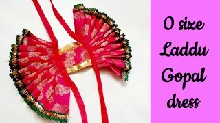 (no.0-1)How to make Laddu Gopal dress/Beautiful dress for Kanha ji