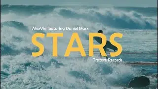 AlexVin - Stars ft.Daniel Marx