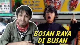 Bosan Raya Di Busan