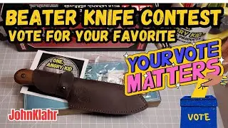 Time to vote on your favorite Beater Knife to choose who wins the prize package at JohnKlahr