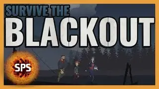 Survive The Blackout - Beta - Let's Play, Gameplay