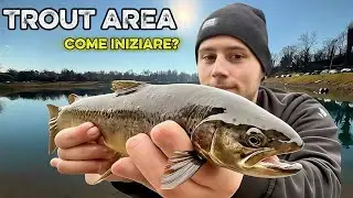TROUT AREA: prima volta al laghetto a pagamento