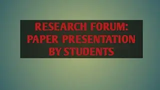Research Forum: Research Paper Presentation by Students | Department of English