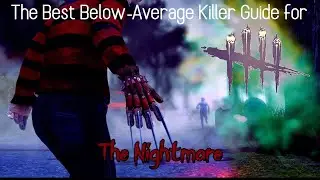 The Best Below-Average Freddy Guide: Dead by Daylight