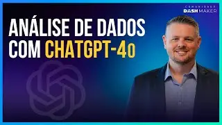 Análise de Dados com o novo ChatGPT-4o
