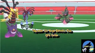 Pokemon GO Mega Banette Duo Raid Guide
