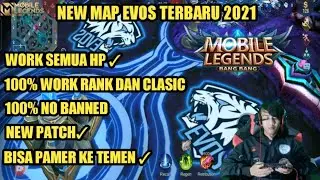 CARA MERUBAH MAP MOBILE LEGENDS TERBARU, TUTORIAL CARA MENGGANTI MAP MOBILE LEGENDS VERSI EVOS