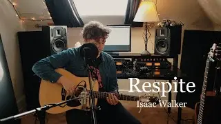 Respite - Isaac Walker