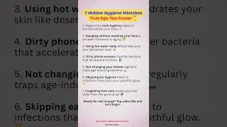 7 Hidden Hygiene Mistakes That Make You Age Faster ⏳