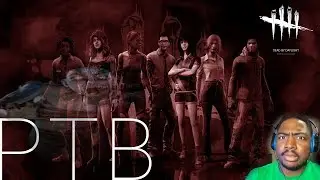 Dead By Daylight (PTB) Public Test Built