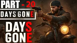 Days Gone Part 20 | Into the Dead Zone ☠️ Relentless Freaker Hunt | XPlayster Gameplay