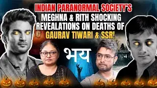 Meghna Porwal: “I saw IPS Gaurav Tiwari after his DEATH &...!” | BHAY Web Series XPOSED