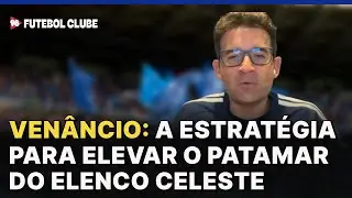 Samuel Venâncio analisa nomes que podem 'dar um up' na defesa e no meio-campo do Cruzeiro
