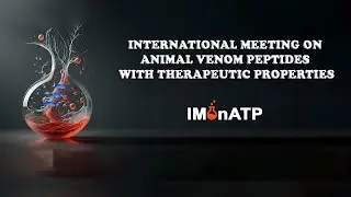 20 - Julio Cesar - Intl. Meeting on Animal Venom Peptides With Therapeutic Properties (IMonATP)