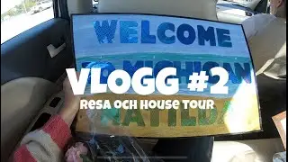 Resa och house tour- USA vlogg #2