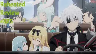 Arifureta: From Commonplace to World's Strongest - Reheated Review #325