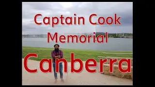 Captain James Cook Memorial, Canberra