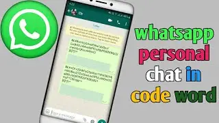 Whatsapp Personal Chat In Code Word || Hindi || tech competition