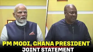 Joint statement of PM Modi, Ghana President Mahama after delegation level talks in Accra