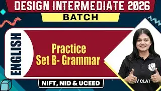 English : Practice Set B- Grammar | NIFT, NID & UCEED 2026