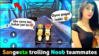 Fake Girl voice | Sangeeta trolling Noob teammates in PUBG Mobile