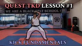 TAEKWONDO LESSON #1 (Kick/Stance Fundamentals)