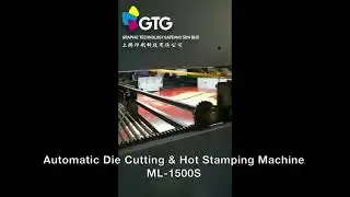 GTG MICWELL Automatic Foil Stamping and Die Cutting Mahine ML-1500S