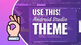 I've Updated My Android Studio Theme -  Check it out! 🎈