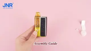 JNR 100K P4 Stellarc丨Installation & Usage Guide丨Refillable Pod Vape丨JNR Vape丨64ml & 4&times;10ml