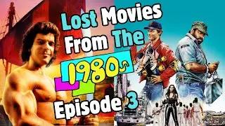 Lost Movies From The 1980s - Episode 3