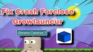 Cara atasi Crash Growlauncur di Cps | CreativePS | Gtps | Growtopia | Mray | Lray