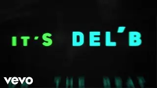 Del B - BOOGIE DOWN (LYRICS)
