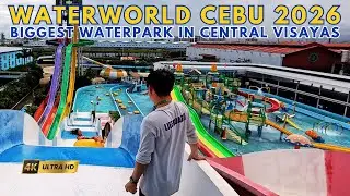 🌊 Splash into a Waterslide Adventure at Waterworld Cebu 🇵🇭 Biggest Waterpark in Central Visayas 🚀4K