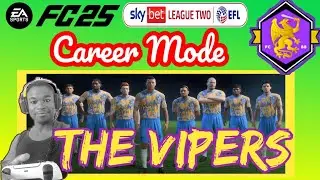 EA FC 25 - Vipers - Career Mode - Skybet League two - E11.5