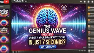 🧠 The Genius Wave Review: Unlock Your Brain's Potential in Just 7 Seconds? 🧠