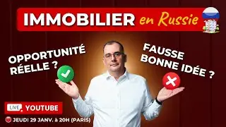 Immobilier en Russie : Opportunité réelle ou fausse bonne idée ?