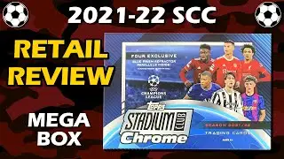 Finally Got Them: 2021-22 Topps UEFA Stadium Club Chrome Mega Box Retail Review