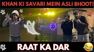 • Mera Phattu Dost aur Raat ka Bhoot!👻😂❤️