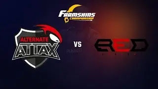 CS:GO Farmskins Championship - ALTERNATE ATTAX vs. RED RESERVE - Group Stage