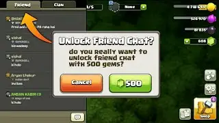 New Friends Chat Feature In Clash Of Clans - Unlock With 500 Gems | Update Concept 2020