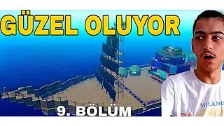 İKİNCİ KATI YAVAŞ YAVAŞ TAMAMLAYORUM 😱 ( SURVİVAL ON RAFT ) 9. B&Ouml;L&Uuml;M | Mustafa Barış