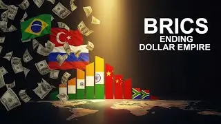 The Death of Dollar How BRICS Will Change The World?